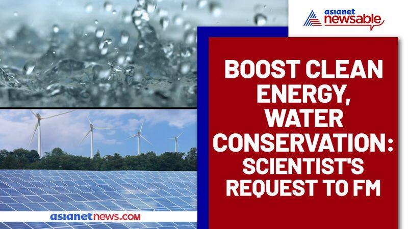 Union Budget 2021 clean energy, water conservation scientist - ycb