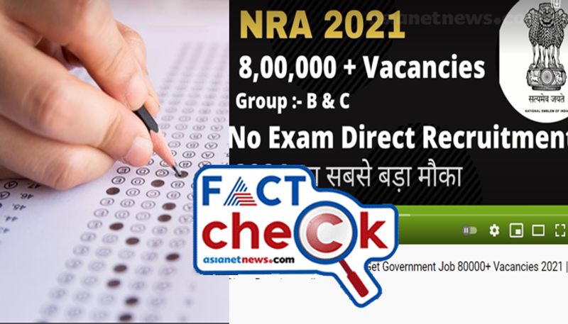 fact check of claim National recruiting agency conducting direct recruitment for 8 lakh central government jobs