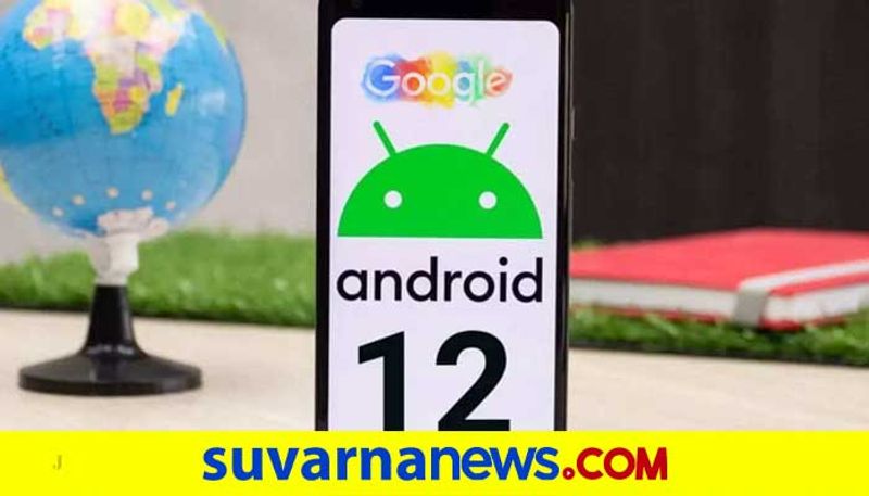 Is Google planning to launching its new Android 12 version