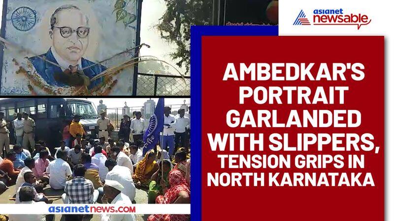 Ambedkars portrait garlanded with slippers, tension grips in North Karnataka - ycb