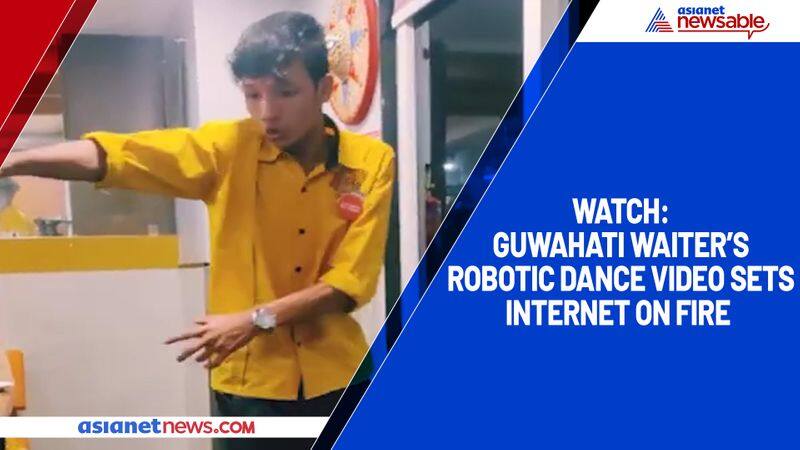 Watch Guwahati waiter's robotic dance video sets internet on fire-tgy