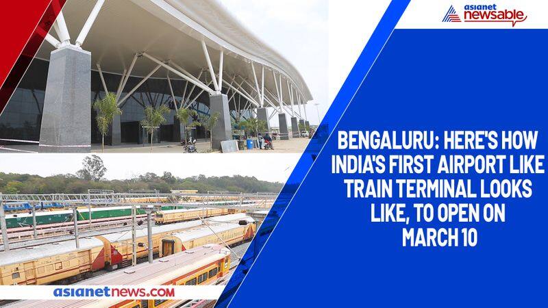 Bengaluru Here's how India's first airport like train terminal looks like, to open on March 10-ycb