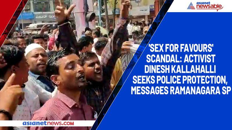 Sex for favours scandal: Activist Dinesh Kallahalli seeks police protection, messages Ramanagara SP-YCB