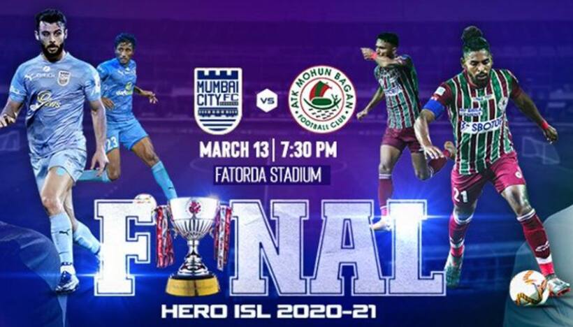 ఇండియన్ సూపర్ లీగ్‌ ఫైనల్ ఫైట్: ముంబై సిటీ వర్సెస్ మోహన్ బగాన్... ఫెవరెట్ ఎవరంటే...