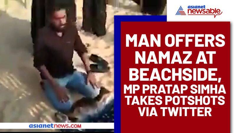 Man offers Namaz at beachside, MP Pratap Simha takes potshots via Twitter - gps