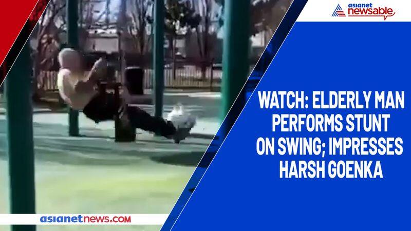 Watch Elderly man performs stunt on swing; impresses Harsh Goenka-tgy