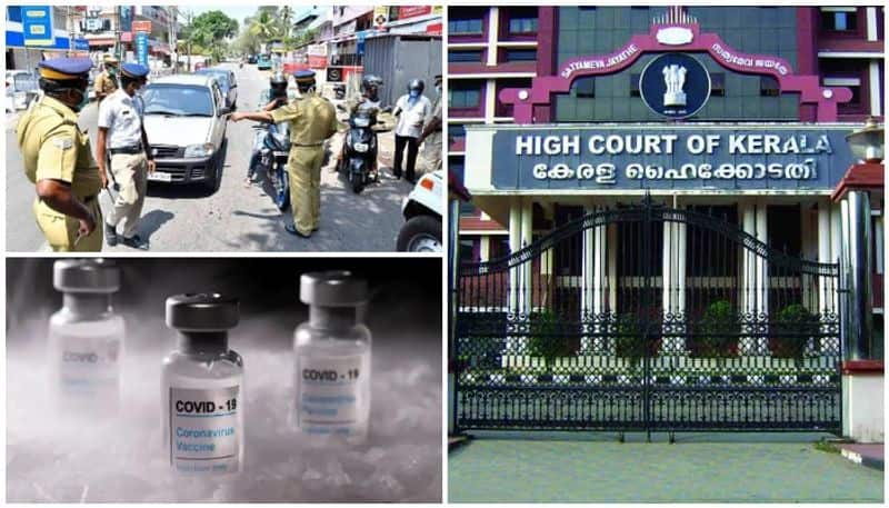 covid 19 two pleas on lockdown and vaccine in kerala high court