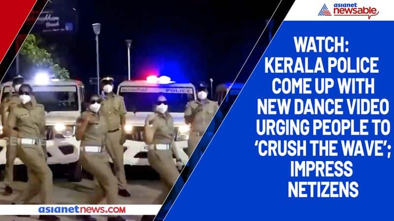 Watch Kerala police come up with new dance video urging people to 'crush the wave'; impress netizens-tgy