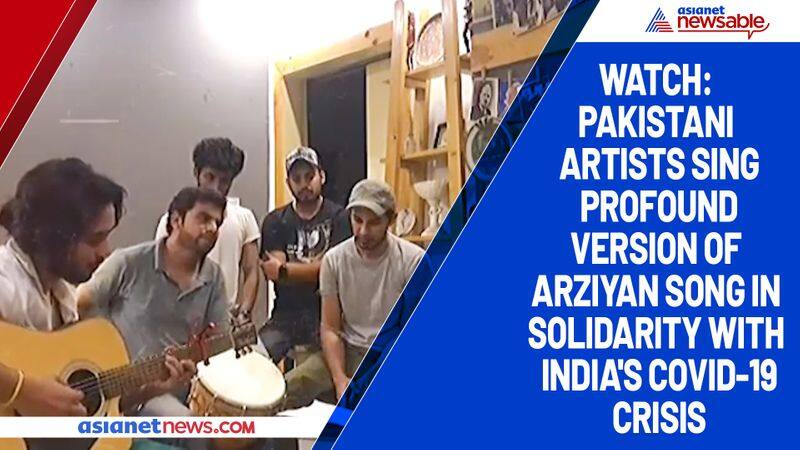 Watch Pakistani artists sing profound version of Arziyan song in solidarity with India's COVID-19 crisis-tgy