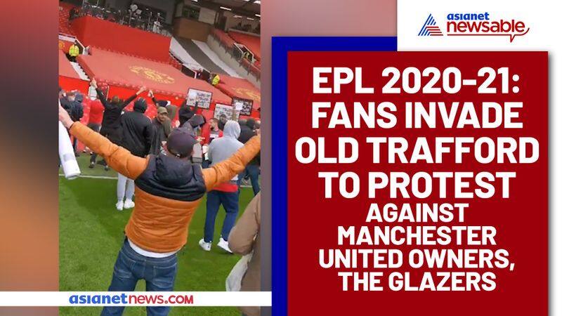 EPL 2020-21: Fans invade Old Trafford to protest against the Glazers, United-Liverpool tie postponed-ayh