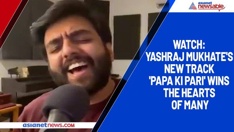 Watch Yashraj Mukhate's new track 'Papa Ki Pari' wins the hearts of many-tgy