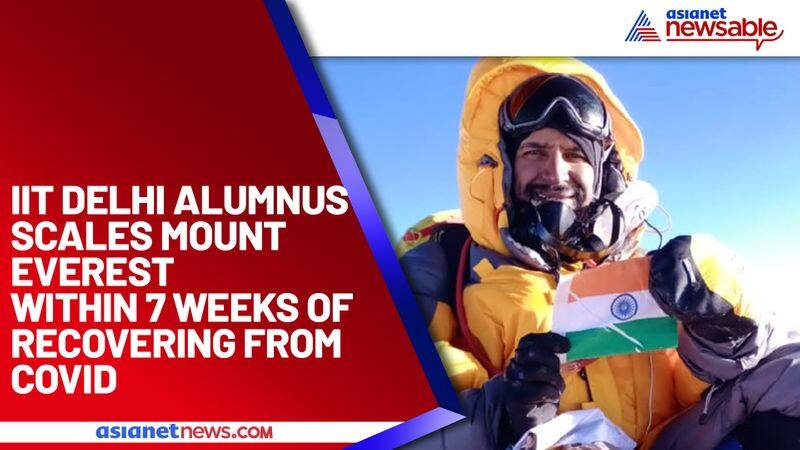 iit delhi alumus neeraj chaudhary mount everest covid 19