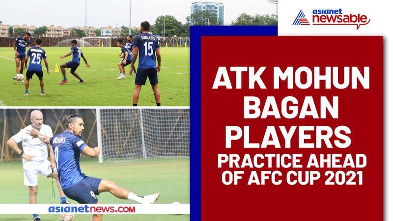 WATCH ATK Mohun Bagan players practice ahead of AFC Cup 2021-ayh