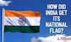 The story of the Indian National Flag