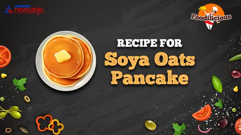 Food Recipes High protein soya oats pancake