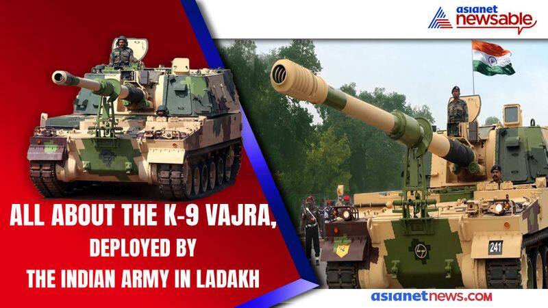 All about the K-9 Vajra howitzers deployed by the Indian Army in Ladakh