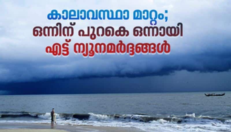 8 consecutive low pressures off keralam coastal area