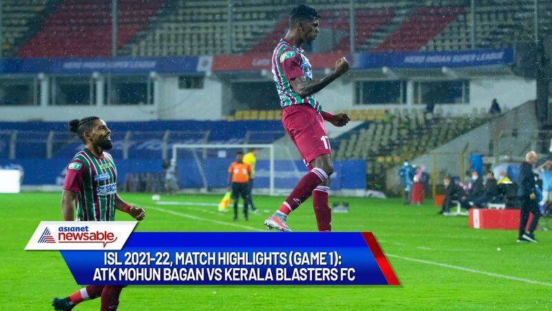 ISL 2021-22, Match Highlights (Game 1): ATK Mohun Bagan dominates Kerala Blasters FC 4-2 (WATCH)-ayh