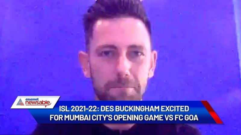 ISL 2021-22: Des Buckingham excited for Mumbai City's opening game vs FC Goa (WATCH)-ayh