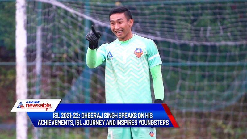 ISL 2021-22: Dheeraj Singh speaks on his achievements, Indian Super League journey and inspires youngsters (WATCH)-ayh