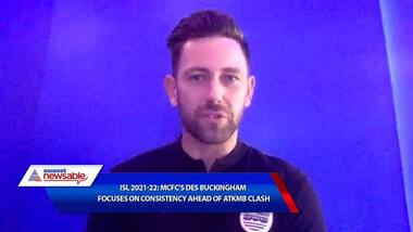ISL 2021-22: MCFC's Des Buckingham focuses on consistency ahead of ATKMB clash (WATCH)