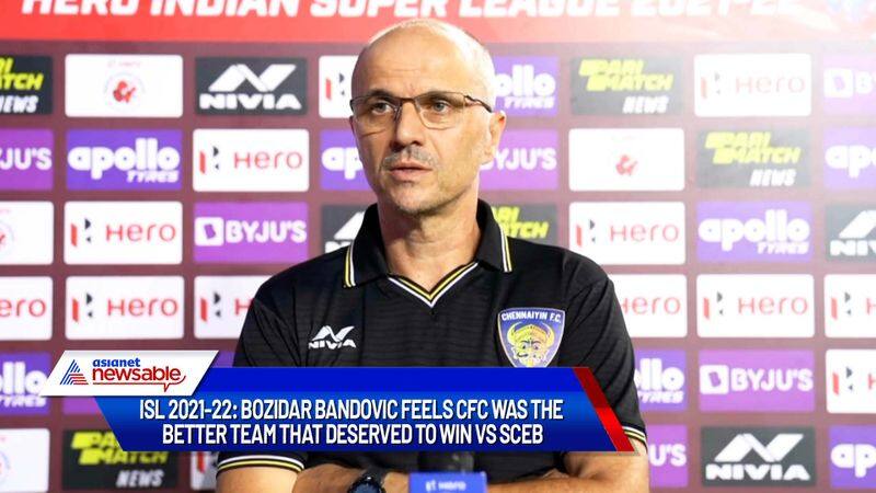 Indian Super League, ISL 2021-22: Bozidar Bandovic feels CFC was the better team that deserved to win vs SCEB (WATCH)-ayh