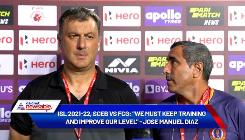 Indian Super League, ISL 2021-22, SCEB vs FCG: "We must keep training and improve our level" - SC East Bengal's Jose Manuel Diaz on loss against FC Goa-ayh