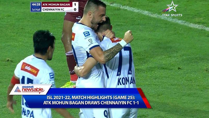 Indian Super League, ISL 2021-22, ATKMB vs CFC Match Highlights (Game 25): ATK Mohun Bagan stays winless in 3 games, draws Chennaiyin FC 1-1-ayh