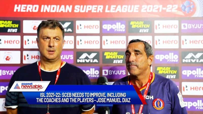 Indian Super League, ISL 2021-22: SC East Bengal needs to improve, including the coaches and the players - Jose Manuel Diaz after Kerala Blasters draw-ayh