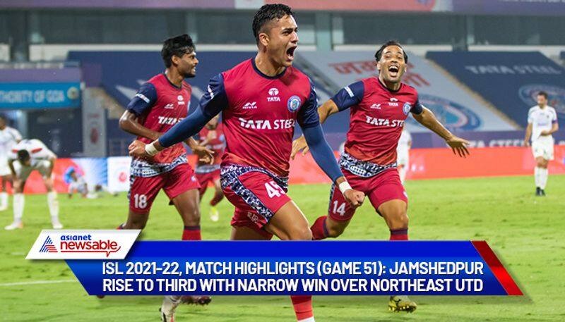 Indian Super League, ISL 2021-22, JFC vs NEUFC Match Highlights (Game 51): Jamshedpur FC rises to 3rd spot with narrow win over NorthEast United-ayh