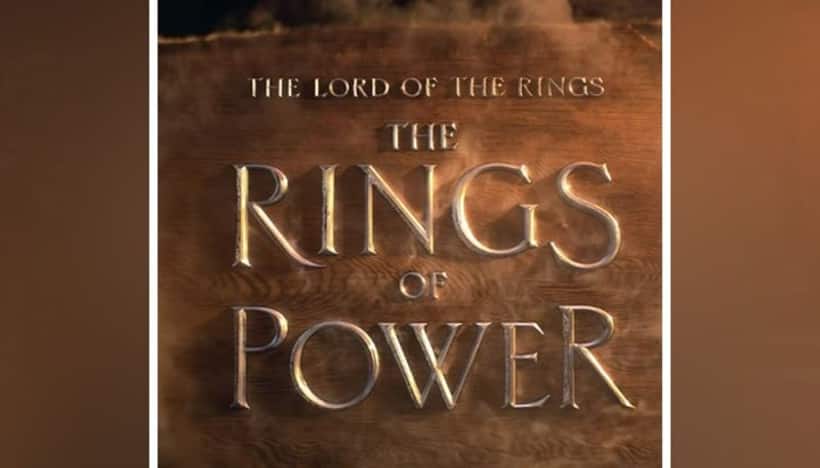 The Lord of the Rings: Amazon confirms series’ title as ‘The Rings of Power’; to release in multiple languages