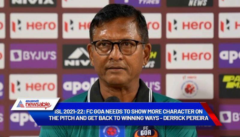 Indian Super League, ISL 2021-22: FC Goa needs to show more character on the pitch and get back to winning ways - Derrick Pereira on SC East Bengal loss-ayh