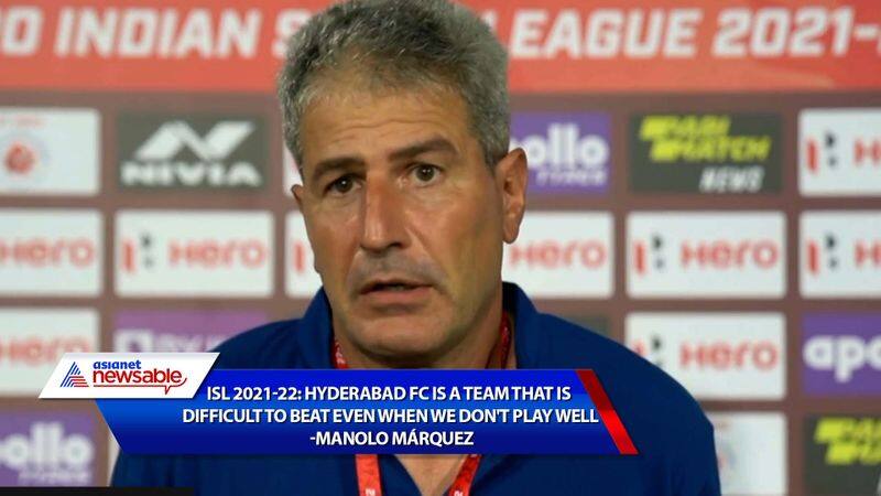 Indian Super League, ISL 2021-22: Hyderabad FC is a team that is difficult to beat even when we don't play well - Manuel Marquez on NorthEast United win-ayh