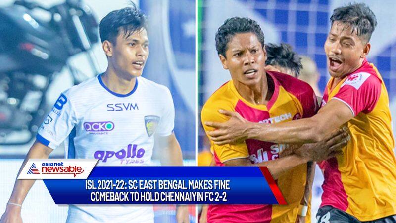 Indian Super League, ISL 2021-22, SCEB vs CFC Match Highlights (Game 79): SC East Bengal makes fine comeback to hold Chennaiyin FC 2-2-ayh