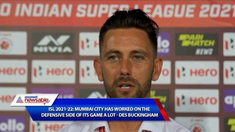 Indian Super League, ISL 2021-22, MCFC vs CFC: Mumbai City has worked on the defensive side of its game a lot - Des Buckingham on Chennaiyin FC win-ayh