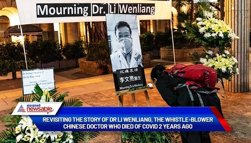 Revisiting the story of Dr Li Wenliang whistle-blower Chinese doctor who died of COVID-19 two years ago