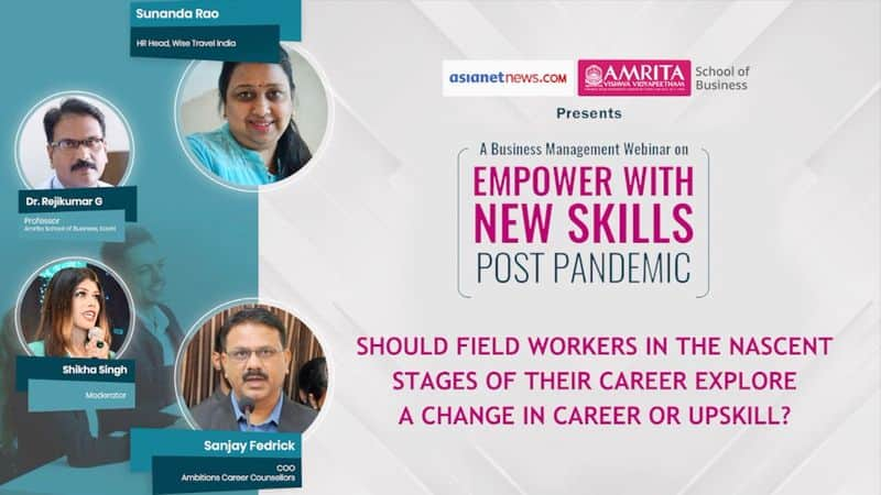 Empower with new skills post pandemic asianet news amrita school of business webinar part 2