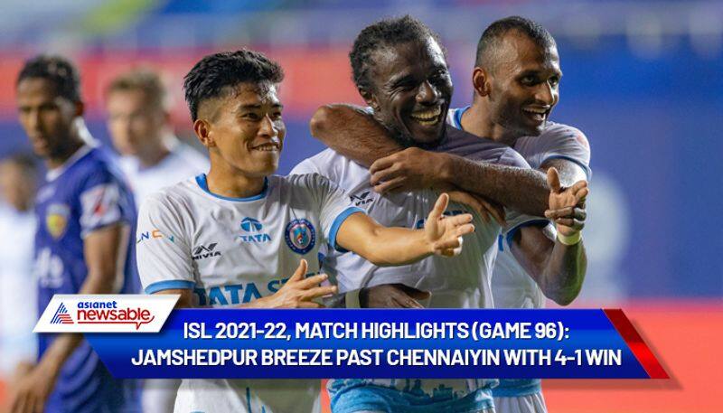 Indian Super League, ISL 2021-22, JFC vs CFC Match Highlights (Game 96): Jamshedpur breezes past Chennaiyin with 4-1 win-ayh