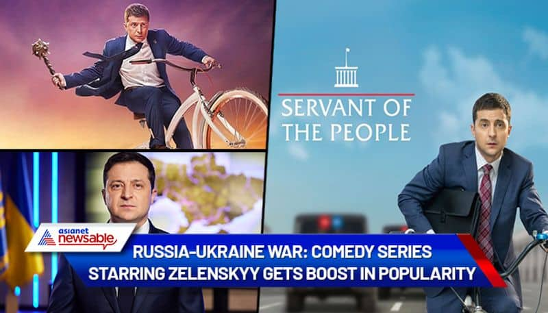 Zelenskyy comedy series Servant of the People regains popularity amidst Russia-Ukraine war