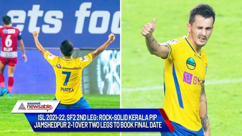 football ISL 2021-22, SF2 2nd leg: Rock-solid Kerala Blasters pip Jamshedpur 2-1 over two legs to book final date snt