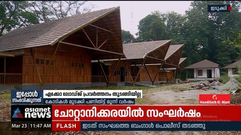 The Eco Lodge in Idukki has not started functioning yet