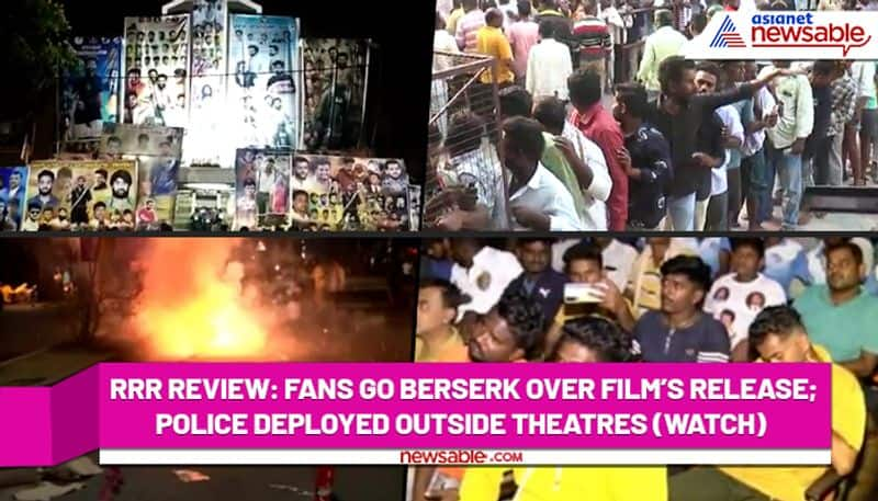 RRR Review: Fans go berserk over film's release; police deployed outside theatres (watch) - ycb