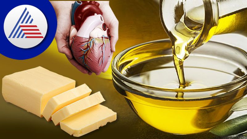 Oil Or Butter, What Is Better For A Heart Patient Vin