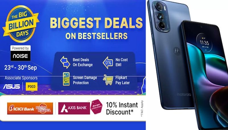 Flipkart Big Billion Days Sale 2022 Special offers on Motorola Edge 30 Ultra Edge 30 Fusion Moto G62 others gcw