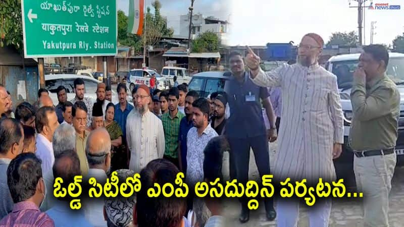 AIMIM President Asaduddin Owaisi visited  Hyderabad Parliament constituency