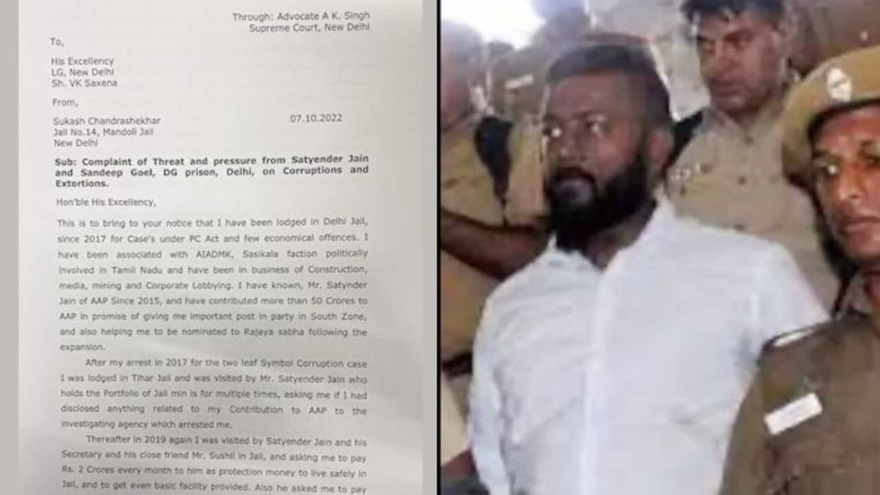 'Paid Rs 10 crore to Satyendar Jain': Decoding conman Sukesh Chandrasekhar letter to Delhi L G