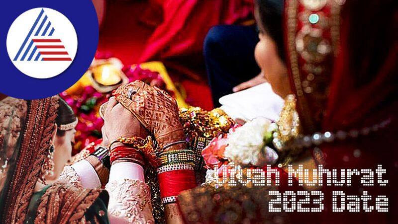 Shaadi Muhurat 2023 wedding dates from March to December skr