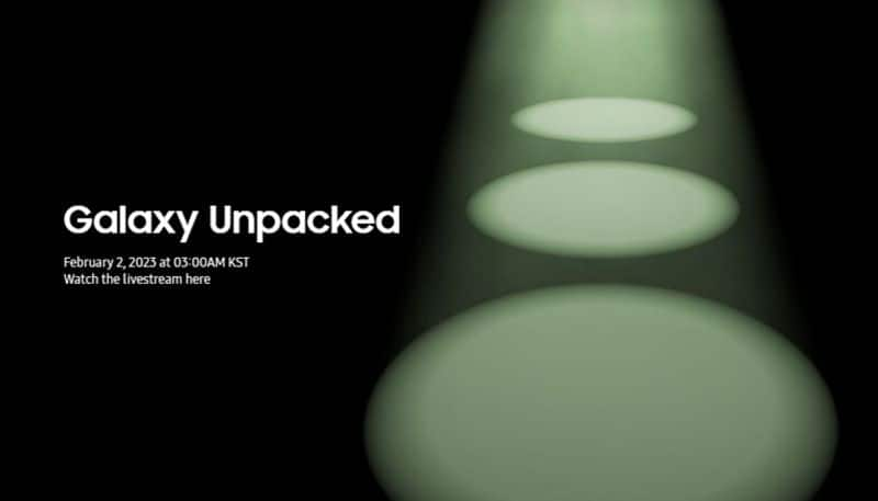 Samsung Galaxy S23 series to launch today When and where to watch Galaxy Unpacked 2023 event live