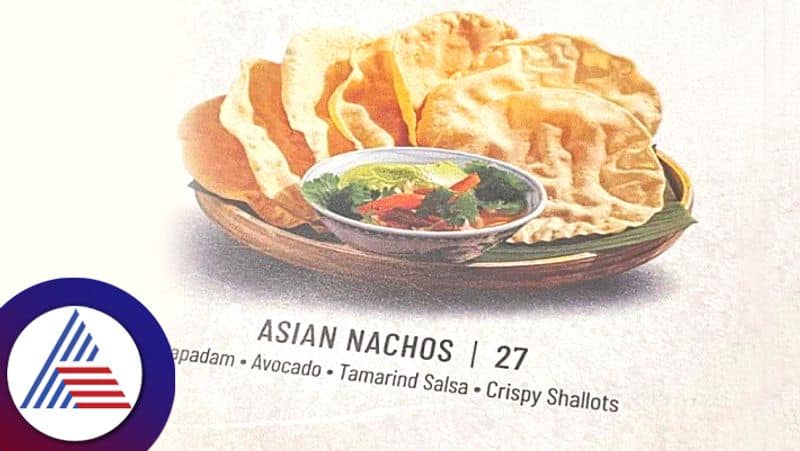 Malaysian Restaurant Calls Popular Indian Papads Asian Nachos,Sells For Rs 500 Vin