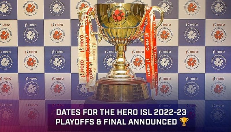 football ISL 2022-23 playoffs dates announced; final to be played on March 18 - full schedule here snt